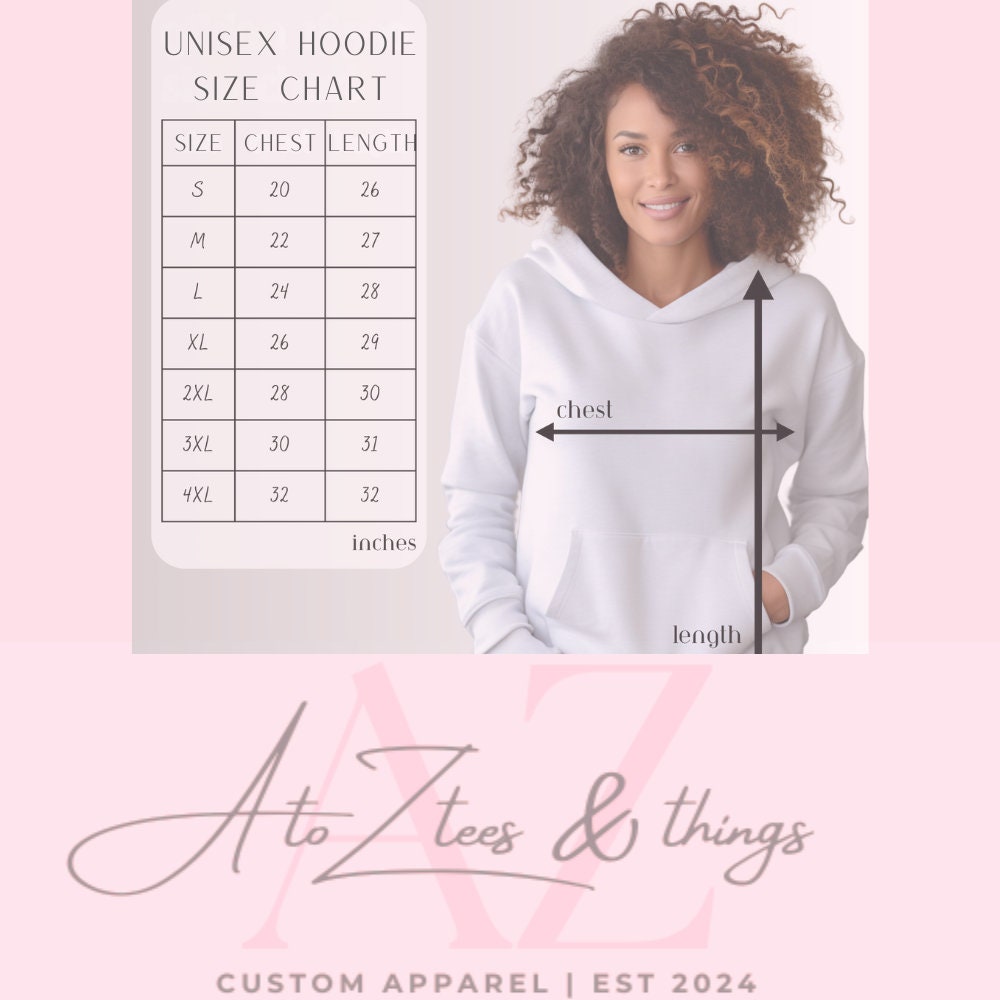 AtoZ Tees & Things: Custom Apparel Size Chart for Unisex Hoodie. Image shows a smiling woman in a cozy white hoodie, a shopping experience tailored for comfort and style. Perfect guide for selecting the right Christmas gift or holiday outfit.