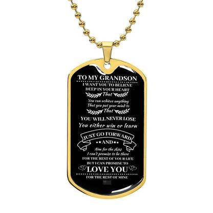 ShineOn Fulfillment Jewelry Military Chain (Gold) / No To My Grandson, I Am Proud of You - Dog Tag