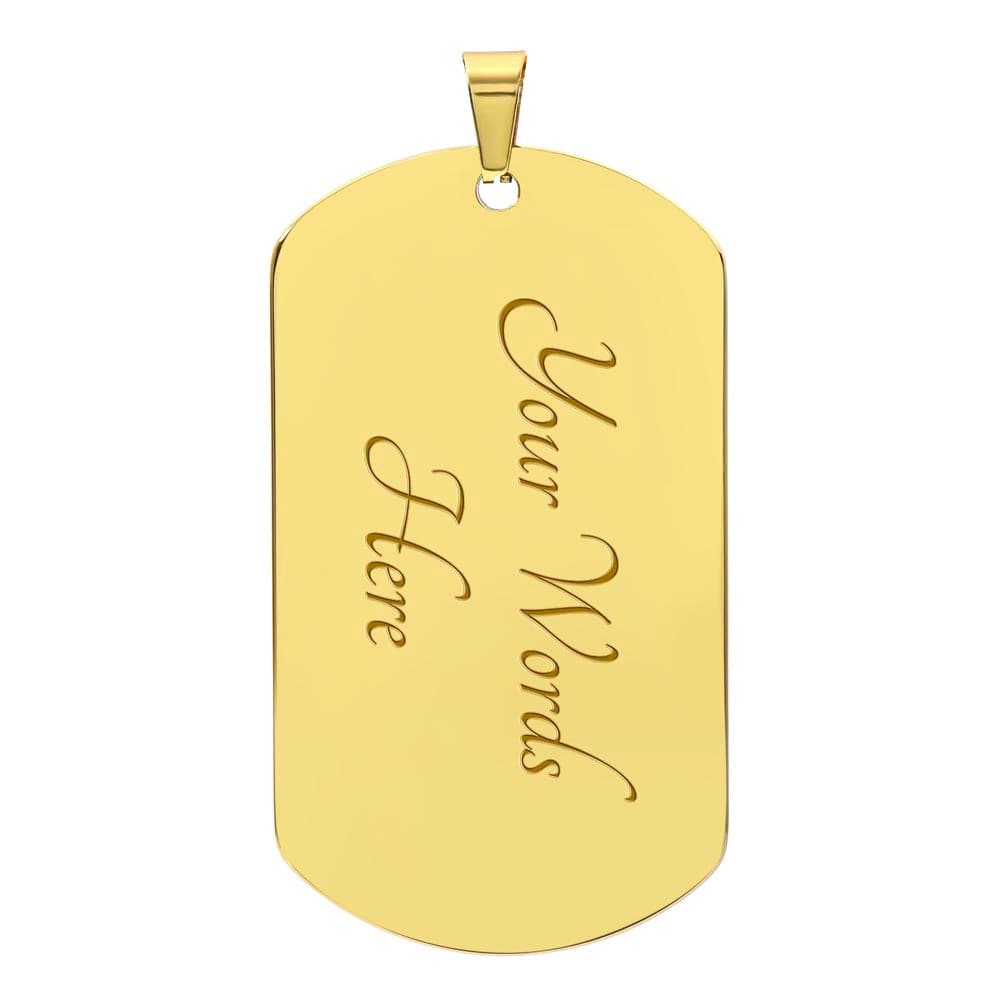 ShineOn Fulfillment Jewelry Military Chain (Gold) / Yes To My Granddaughter, I Am Proud of You - Dog Tag