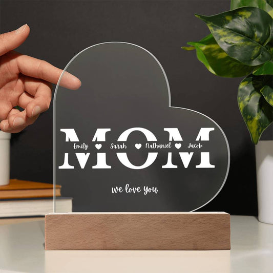 Mom We Love You - Mother's Day Personalized HEART Plaque