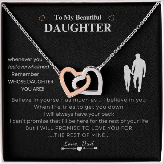 Silver and rose gold interlocking hearts necklace in a gift box with a loving message from dad to daughter, symbolizing an unbreakable bond and lifetime support.